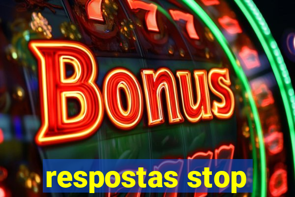 respostas stop