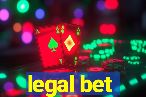 legal bet