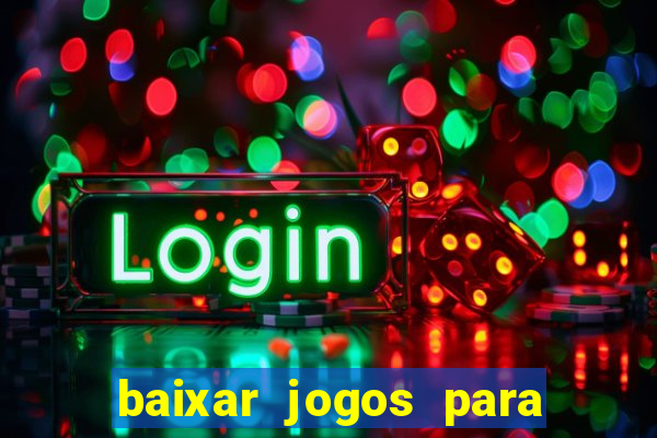 baixar jogos para pc torrent