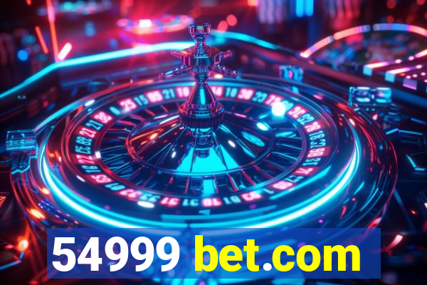 54999 bet.com