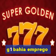 g1 bahia emprego