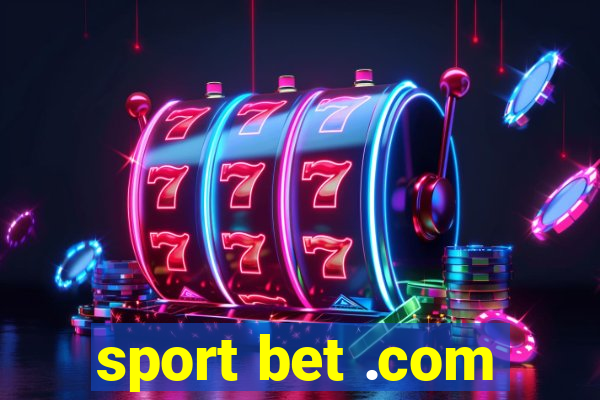 sport bet .com