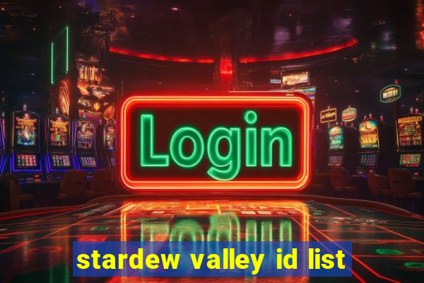 stardew valley id list