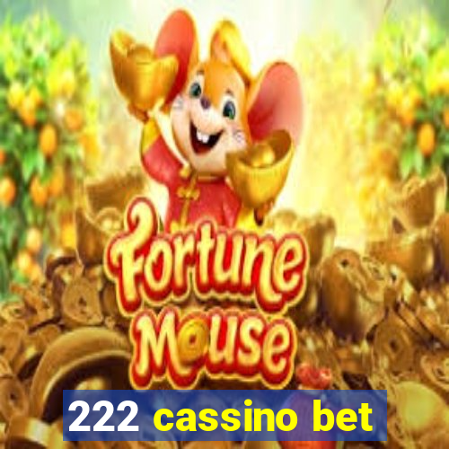 222 cassino bet