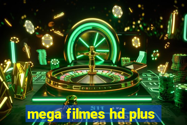 mega filmes hd plus