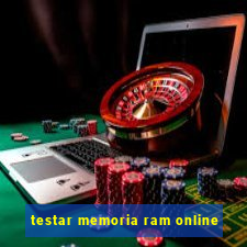 testar memoria ram online