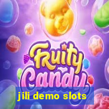 jili demo slots