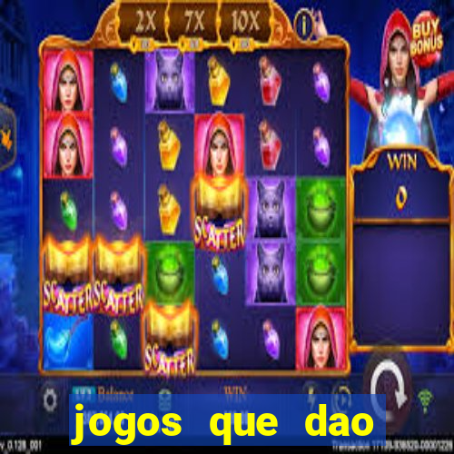 jogos que dao dinheiro ao se cadastrar