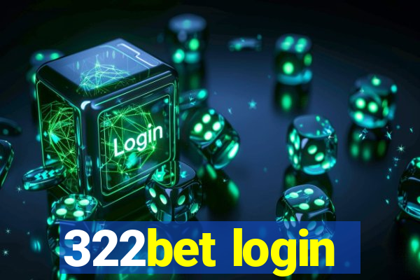 322bet login