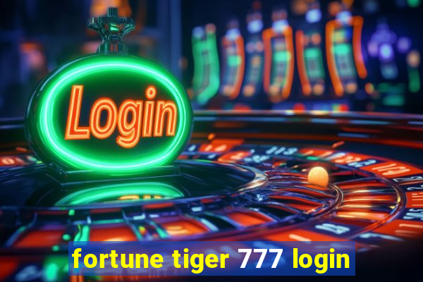 fortune tiger 777 login