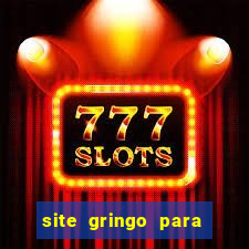 site gringo para ganhar dinheiro