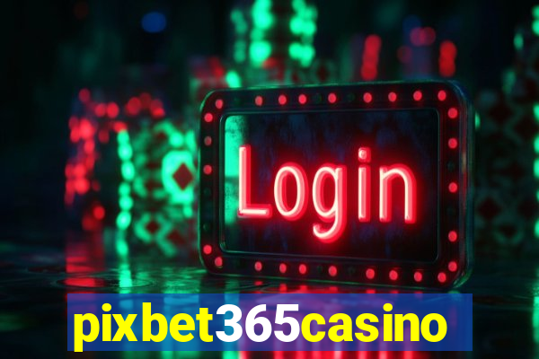 pixbet365casino