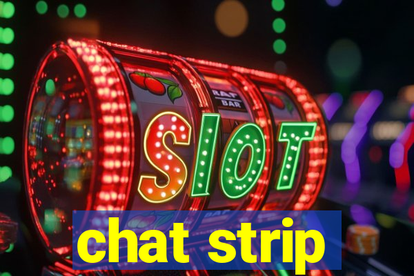 chat strip