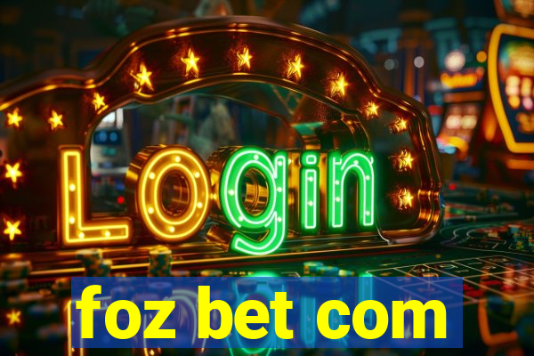 foz bet com