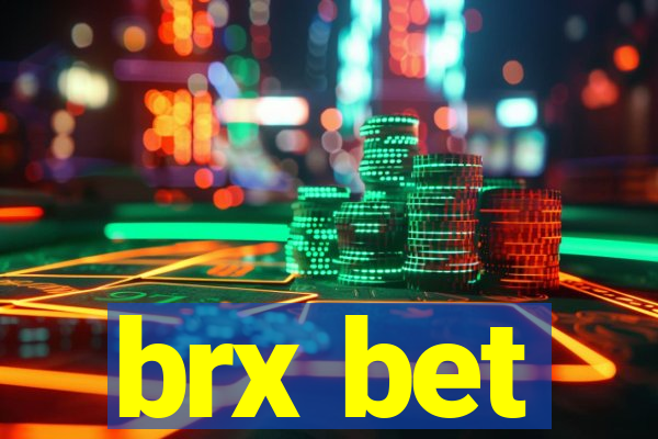 brx bet