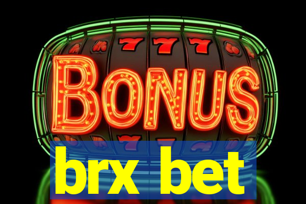 brx bet