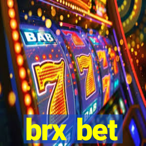 brx bet