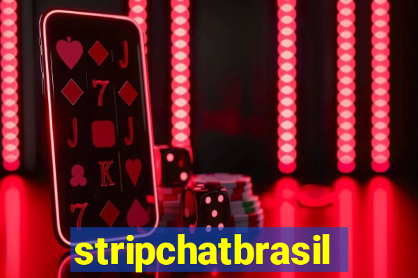 stripchatbrasil