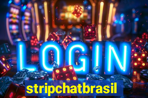 stripchatbrasil