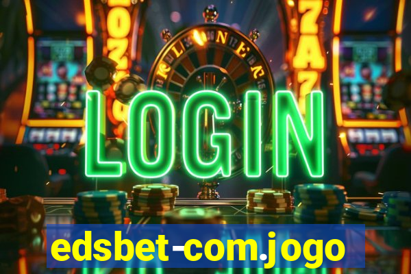 edsbet-com.jogos.app