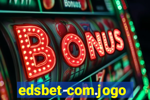 edsbet-com.jogos.app