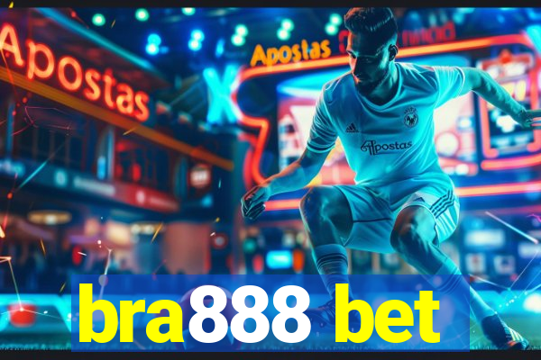 bra888 bet