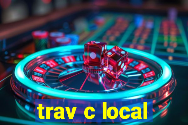 trav c local