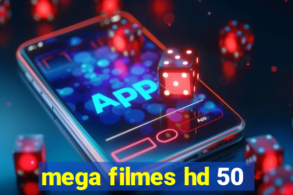 mega filmes hd 50