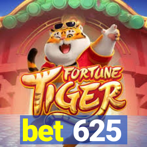 bet 625