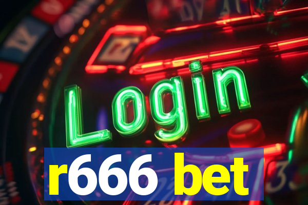 r666 bet