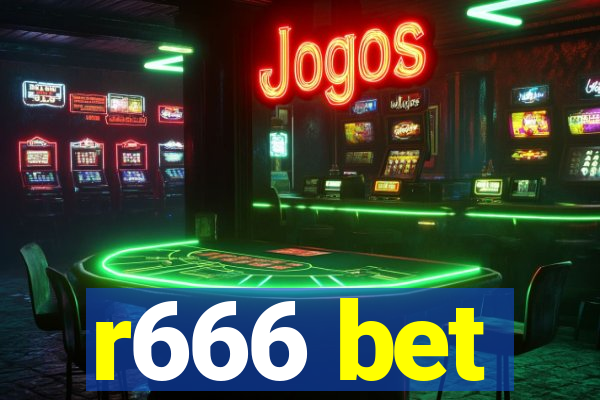 r666 bet