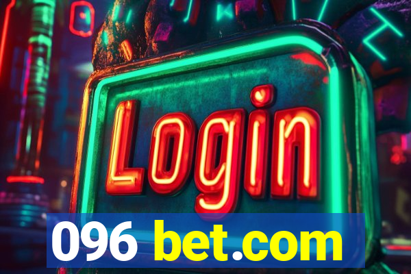 096 bet.com