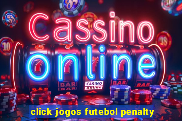 click jogos futebol penalty