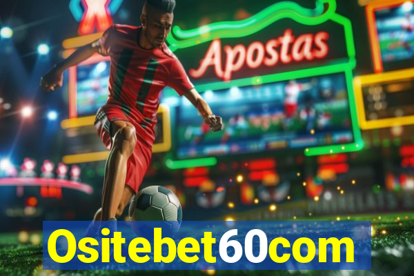 Ositebet60com