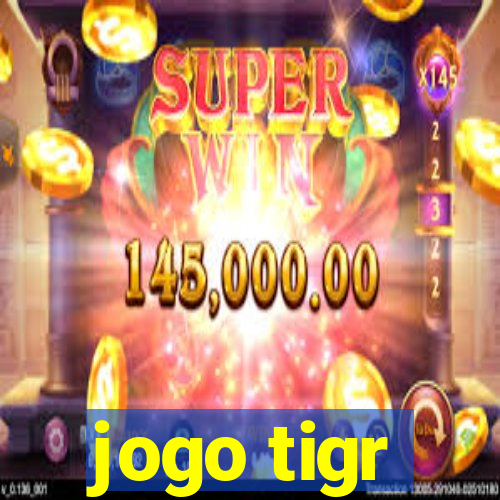 jogo tigr