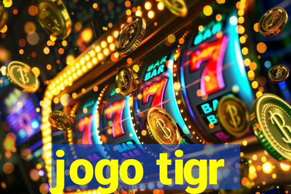 jogo tigr