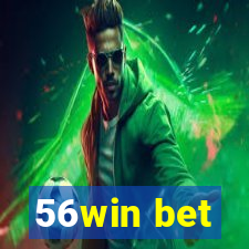 56win bet