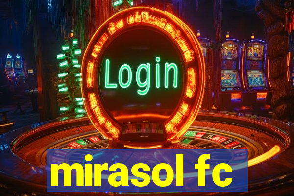 mirasol fc