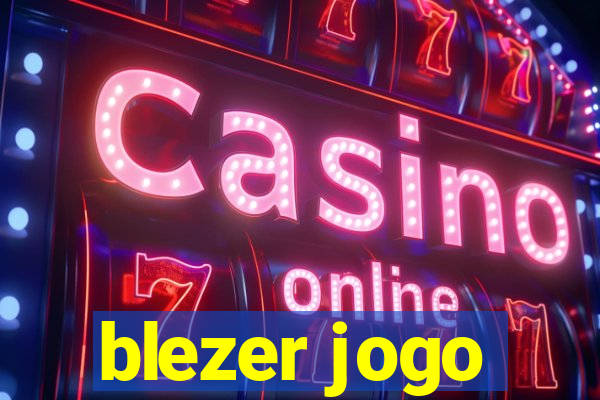 blezer jogo