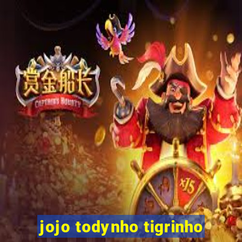 jojo todynho tigrinho