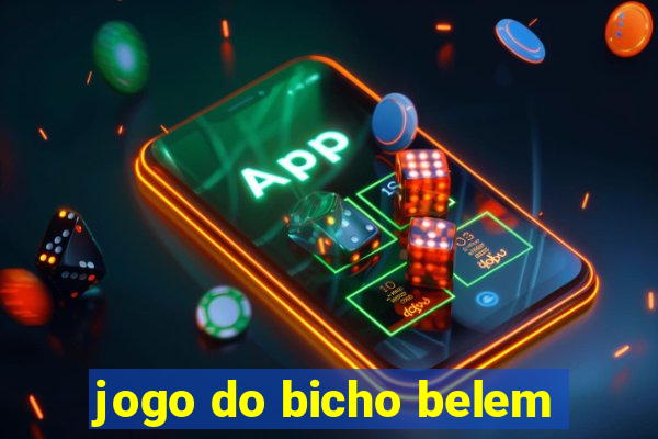 jogo do bicho belem