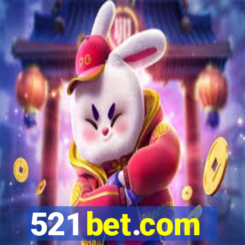 521 bet.com