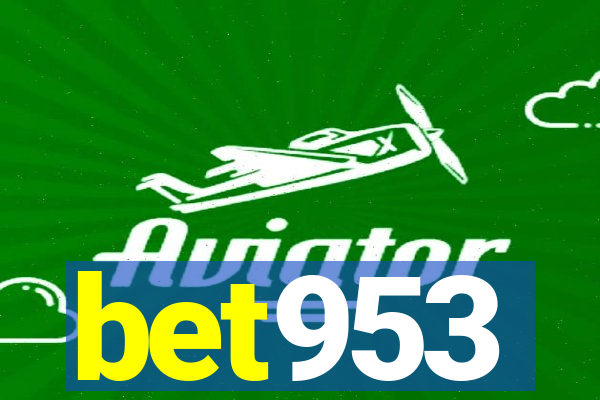 bet953