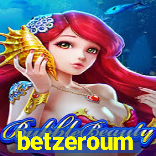 betzeroum