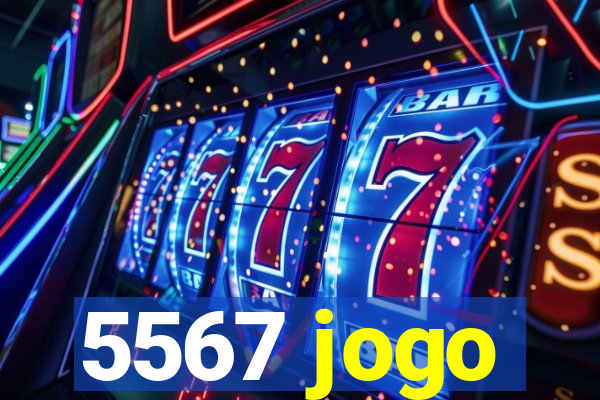 5567 jogo