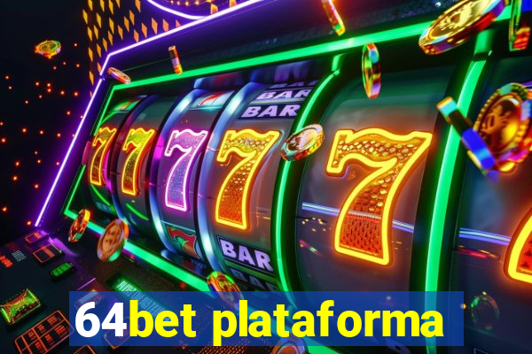 64bet plataforma