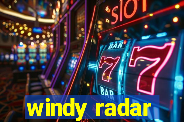 windy radar