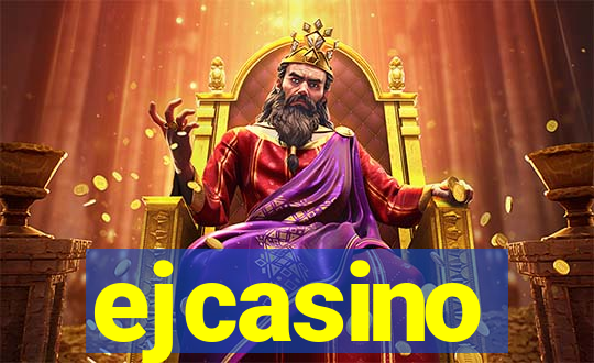 ejcasino