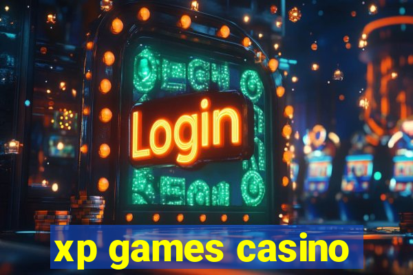 xp games casino