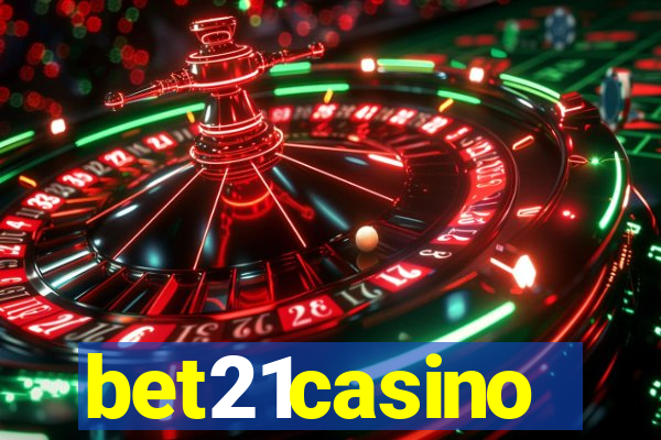 bet21casino